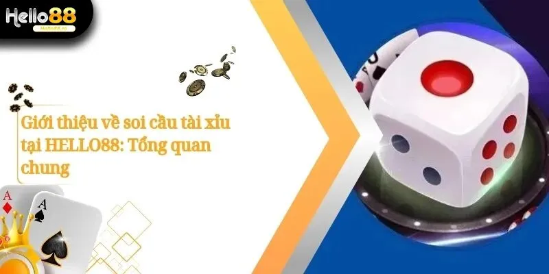 Soi Cầu Tài Xỉu Hello88: Bí Quyết Thắng Trong Tầm Tay 2 soi cầu tài xỉu