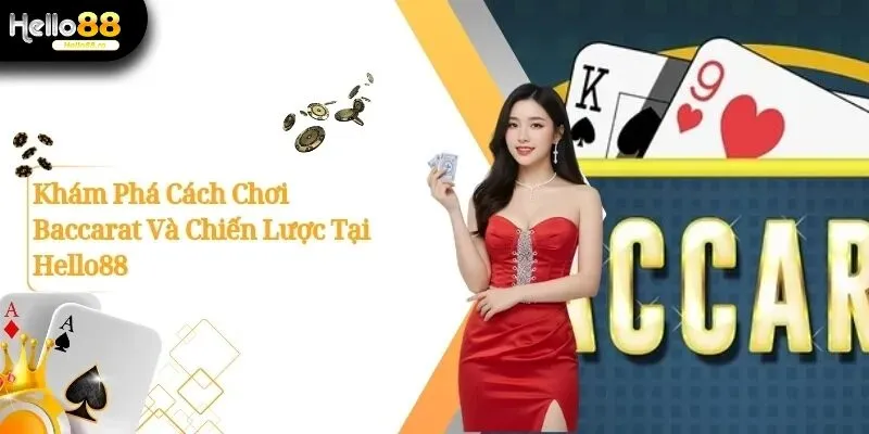 Cách chơi baccarat